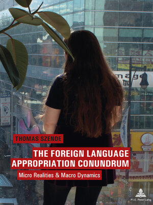 cover image of The Foreign Language Appropriation Conundrum